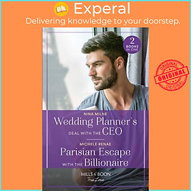 Hình ảnh Sách - Wedding Planner's Deal With The Ceo / Parisian Escape With The Billionaire  by Nina Milne (UK edition, paperback)