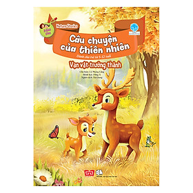 Download sách Nature Stories – Câu Chuyện Của Thiên Nhiên - Mùa Thu - Vạn Vật Trưởng Thành​