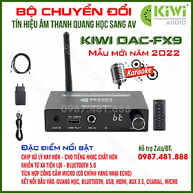 KIWI DAC FX9 - Bộ giải mã tín hiệu âm thanh quang học sang AV cao cấp - Có kiển từ xa, cổng mic hát karaoke, HDM