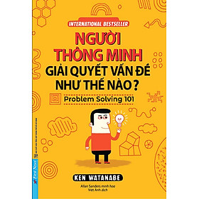Sách Người Thông Minh Giải Quyết Vấn Đề Như Thế Nào?