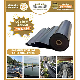 Mua Bạt nhựa HDPE lót ao hồ  làm vườn thác  nuôi thủy sản   Dày: 0 3mm  0 5mm  0 75mm  Cắt size theo yêu cầu  Bảo hành 5 năm