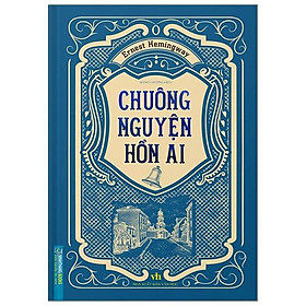 [Download Sách] Chuông Nguyện Hồn Ai (Tái Bản 2022) (Bìa Cứng)