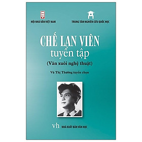 [Download Sách] Chế Lan Viên Tuyển Tập (Văn Xuôi Nghệ Thuật)