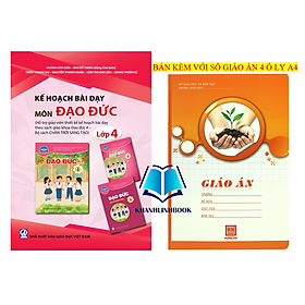 Sách - Kế hoạch bài dạy môn Đạo đức lớp 4 (bộ Chân trời sáng tạo)