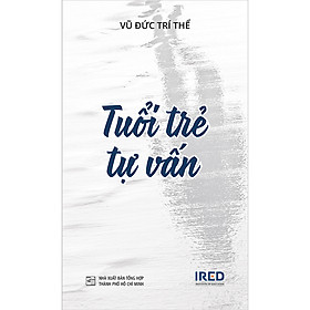 Hình ảnh Sách IRED Books - Tuổi Trẻ Tự Vấn - Vũ Đức Trí Thể