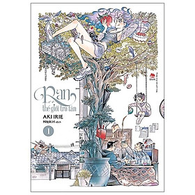 Ran Và Thế Giới Tro Tàn - Tập 1