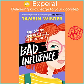 Sách - Bad Influence by Tamsin Winter (UK edition, paperback)