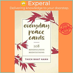 [Download Sách] Sách - Everyday Peace Cards : 108 Mindfulness Meditations by Thich Nhat Hanh (US edition, paperback)