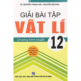 Hình ảnh sách Sách - Giải Bài Tập Vật Lí 12 ( HA)