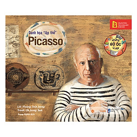 Những Bộ Óc Vĩ Đại - Danh Họa Lập Thể Picasso