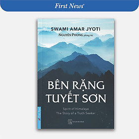 Sách Bên Rặng Tuyết Sơn - Nguyên Phong (Tái Bản)