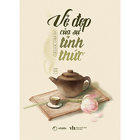 Sách Vẻ Đẹp Của Sự Tỉnh Thức