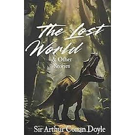 Lost World and Other Stories - Wordsworth Editions Ltd