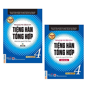 Combo Tiếng Hàn Tổng Hợp Dành Cho Người Việt Nam - Trung Cấp 4 (Bản ĐEN TRẮNG / Sách Gíao Khoa + Sách Bài Tập)