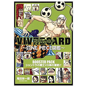 [Download Sách] VIVRE CARD ONE PIECE: BOOSTER PACK シャンドラの戦士VS神の軍勢!!