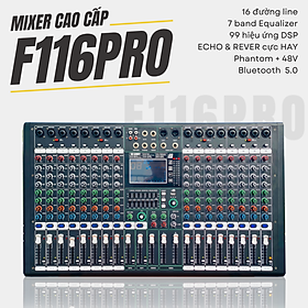 Mua Mixer Cao Cấp MTMAX F116Pro 16 Đường Line 7 Band Equalizer Mượt Mà 99 Hiệu Ứng Chuyên Nghiệp DSP Bluetooth 5.0 Nguồn Điện Phantom + 48V Chất Lượng Cao. HÀNG CHÍNH HÃNG