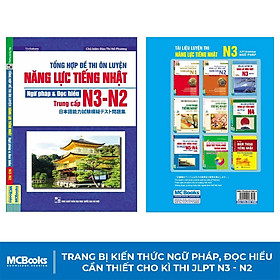 Sách - Tổng Hợp Đề Thi Ôn Luyện Năng Lực Tiếng Nhật Phần Ngữ Pháp Và Đọc Hiểu Trung Cấp N3 N2