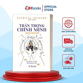 Sách- Trân Trọng Chính Mình- Sách Kỹ Năng- (Tái bản 2020)- 2HBooks