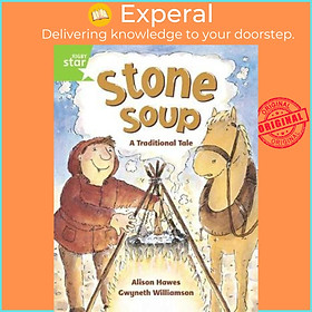 Sách - Rigby Star Guided 1 Green Level: Stone Soup Pupil Book (single) by Alison Hawes (UK edition, paperback)