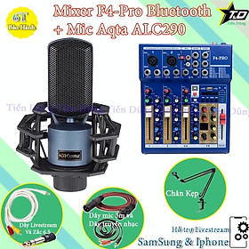 Mua Bộ Mic Thu Âm Livestream Mixer F4 PRO và Mic Aqta ALC290 Chân Đế Dây Livestream Chế Dây Truyền Nhạc Dây mic 3m zắc 6.5