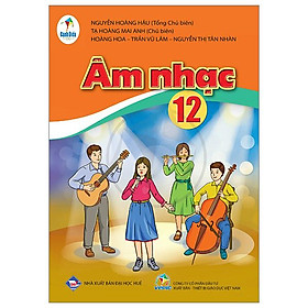 Sách Giáo Khoa Âm Nhạc 12 (Cánh Diều) (Chuẩn)