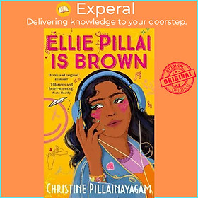 Sách - Ellie Pillai is Brown by Christine Pillainayagam (UK edition, paperback)