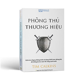 Nơi bán Phòng Thủ Thương Hiệu - Nghệ Thuật Hắc Ám Trong Marketing & Đằng Sau Thế Giới Kinh Doanh Lý Tưởng - Giá Từ -1đ