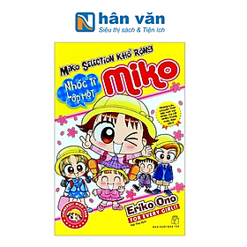 Nhóc Miko! Cô Bé Nhí Nhảnh - Miko Selection Khổ Rộng - Nhóc Tì Lớp 1 Miko (Tái Bản 2023)