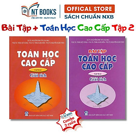 Sách - Combo Toán Học Cao Cấp - Bài Tập Toán Học Cao Cấp - Tập 2 (Giải Tích) - KHỔ TO - HV - nhieu tac gia