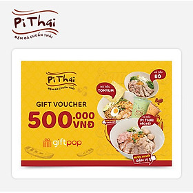 Giftpop - Phiếu quà tặng Pi Thai 500K