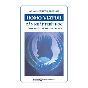 Dẫn nhập triết học – về con người – vũ trụ – thiên chúa