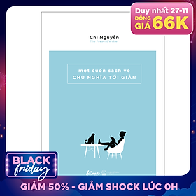 Một Cuốn Sách Về Chủ Nghĩa Tối Giản (Tái Bản 2019)