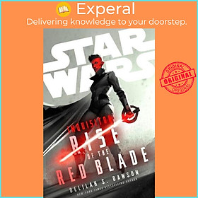 Sách - Rise of the Red Blade - Star Wars Inquisitor by Delilah S. Dawson (UK edition, Hardback)