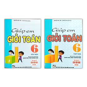 Sách - Combo Giúp Em Giỏi Toán 6 - Tập 1 Và Tập 2 (Theo Chương Trình Giáo Dục Phổ Thông Mới)