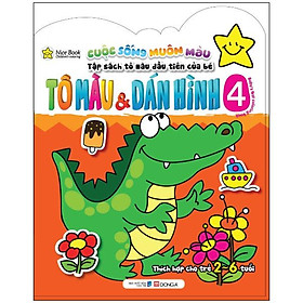 Cuộc Sống Muôn Màu - Tô Màu & Dán Hình (Tập 4)