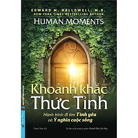 Hình ảnh Khoảnh khắc thức tỉnh (Hành trình đi tìm tình yêu và ý nghĩa cuộc sống)  - Bản Quyền