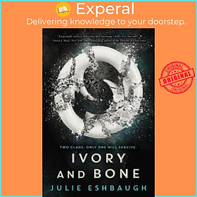 Sách - Ivory and Bone by Julie Eshbaugh (US edition, paperback)