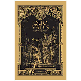 Hình ảnh Quo Vadis (Bìa Cứng) - Tác Phẩm Đoạt Giải Nobel Văn học 1905 (Đông A)