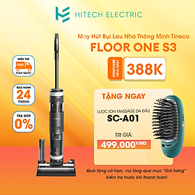 Máy hút bụi lau sàn làm sạch thông minh không dây Tineco Floor One S3 - Hàng chính hãng