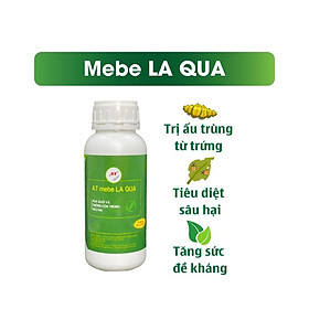 Mua Chế Phẩm Sinh học Trừ Sâu  Bọ Trĩ  Nhện Đục  Sâu Đục Thân Kháng Thuốc-Mebe La Qua Đậm Đặc Dung Tích 500ml Pha 50 lít