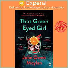 Sách - That Green Eyed Girl : Be transported to mid-century New York in thi by Julie Owen Moylan (UK edition, paperback)