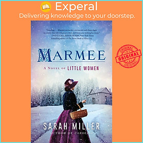 Sách - Marmee - A Novel by Sarah Miller (paperback)