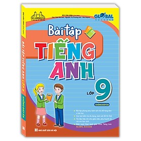 Sách GLOBAL SUCCESS - Bài Tập Tiếng Anh Lớp 9 (Không Đáp Án)