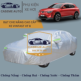 [VINFAST VF 8] Bạt phủ xe ô tô tráng nhôm cao cấp dành cho xe VINFAST VF 8 , 3 lớp chống nóng, chống thấm, chống bụi - Hàng Chính Hãng