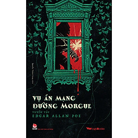 Kim Đồng - Vụ án mạng đường Morgue - Tuyển tập Edgar Allan Poe (Tặng Postcard)
