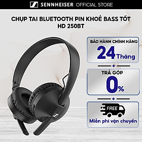 Tai Nghe Sennheiser HD 250BT - Hàng chính hãng bảo hành 24 tháng