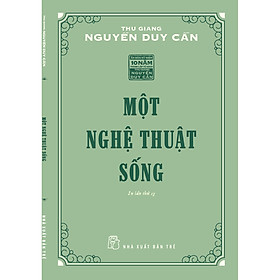 Một Nghệ Thuật Sống (Tái Bản)