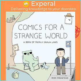 Hình ảnh Sách - Comics For A Strange World : A Book of Poorly Drawn Lines by Reza Farazmand (US edition, paperback)