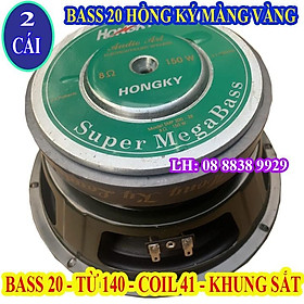 BASS 20 HỒNG KÌ VÀNG TỪ 140 CAO CẤP HÀNG VIỆT - GIÁ 2 CÁI