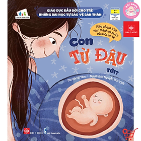 Sách - Giáo dục đầu đời cho trẻ - Những bài học tự bảo vệ bản thân - Truyện cho bé 3 - 9 tuổi - Đinh Tị Books